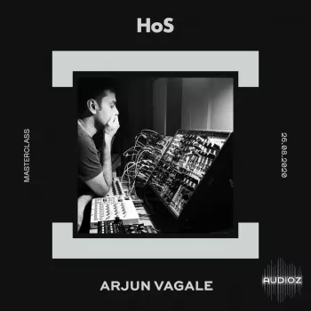 Home of Sound Masterclass with Arjun Vagale TUTORiAL-FANTASTiC screenshot