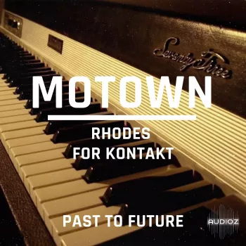 PastToFutureReverbs Motown Rhodes For Kontakt! KONTAKT screenshot