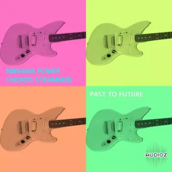 PastToFutureReverbs Nirwana Power Chords Strummer For Kontakt! KONTAKT screenshot