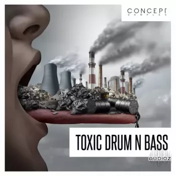 Concept Samples Toxic Drum N Bass WAV-FANTASTiC screenshot