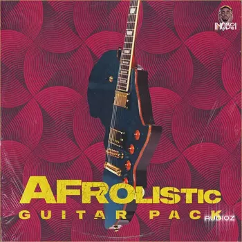 Inqboi Beatz Afrolistic Guitars WAV-FANTASTiC screenshot