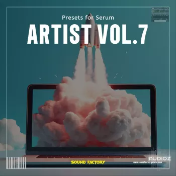 Sound Factory Artist Soundbank Vol.7 for Serum-FANTASTiC screenshot