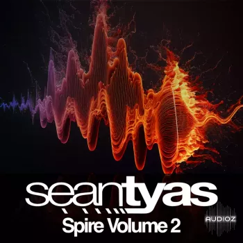 Sean Tyas Spire Volume 2 Spire Presets-ARCADiA screenshot