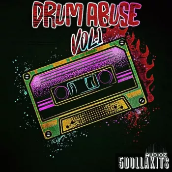 5DOLLAKITS Drum Abuse VOL.1 WAV-FANTASTiC screenshot