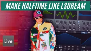 Brainwavez How to Make Halftime Like LSDREAM Ableton Live Pack-FANTASTiC screenshot