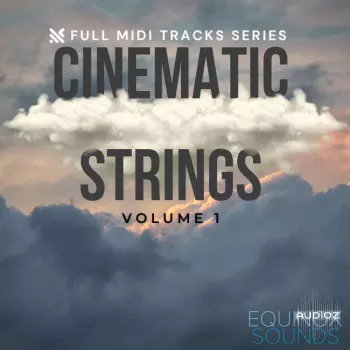 Equinox Sounds Full MIDI Tracks Series: Cinematic Strings Vol 1 MIDI-GTA screenshot
