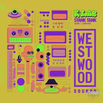 Westwood Sounds K+Lab Stank Tank Vol. 1 (Serum Pack)-FANTASTiC screenshot