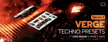 REQ: Mercurial Tones Verge Xfer Serum 2 Techno Presets screenshot