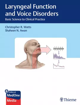 Laryngeal Function and Voice Disorders: Basic Science to Clinical Practice screenshot