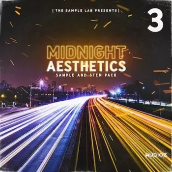 The Sample Lab Midnight Aesthetics Vol.3 (Compositions and Stems) WAV-FANTASTiC screenshot