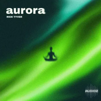 Rick Tyver Aurora (Odyssey) WAV-FANTASTiC screenshot