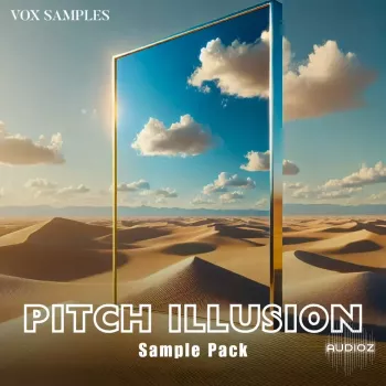 REQ: Vox Samples Pitch Illusion Sample Pack screenshot
