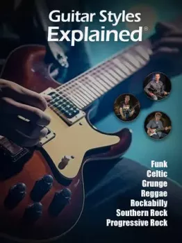 Groove3 Guitar Styles Explained TUTORiAL-HiDERA screenshot