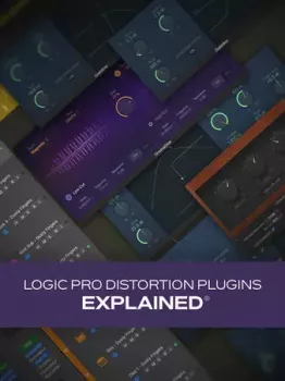 Groove3 Logic Pro Distortion Plugins Explained TUTORiAL-FANTASTiC screenshot