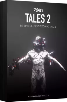 Standalone-Music 7 SKIES TALES 2 – Serum 2 Melodic Techno SERUM 2 PRESETS-GTA screenshot