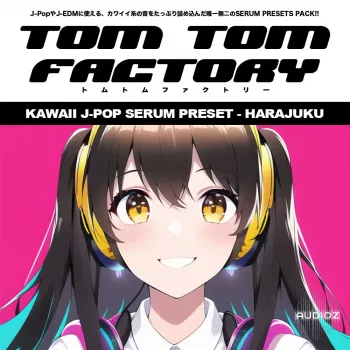 REQ: Tom Tom Factory Kawaii J-Pop Serum Preset - Harajuku screenshot