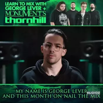 REQ: Nail The Mix George Lever Thornhill Casanova screenshot