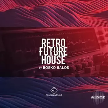 Sound Capsule Retro Future House Bosko Balos Wav screenshot