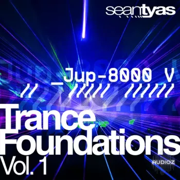 Sean Tyas - Trance Foundations Vol 1 for Jup-8000V screenshot