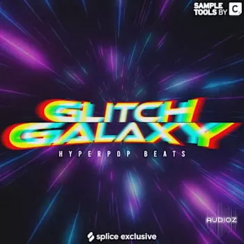 Sample Tools By Cr2 Glitch Galaxy: Hyperpop Beats WAV-FANTASTiC screenshot