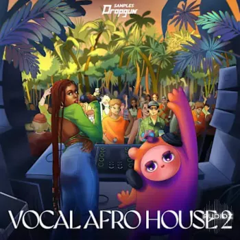 Dropgun Samples Vocal Afro House 2 WAV Serum-FANTASTiC screenshot