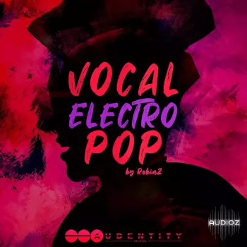 Audentity Records Vocal Electro Pop WAV MiDi-FANTASTiC (Full Release) screenshot
