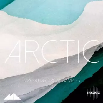 ModeAudio Arctic Tape Guitar Drone Samples WAV-FANTASTiC screenshot