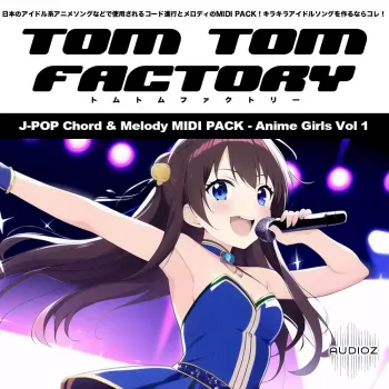 REQ: Tom Tom Factory J-Pop Chord & Melody Midi Pack Anime Girls Vol.1 screenshot