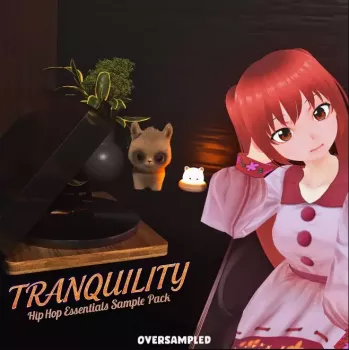 REQ: Oversampled Tranquility Hip-Hop Essentials Sample Pack screenshot
