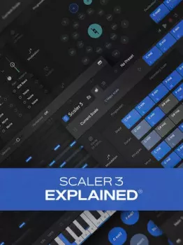 Groove3 Scaler 3 Explained TUTORiAL-HiDERA screenshot