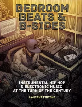 Bedroom Beats & B-Sides: Instrumental Hip-Hop & Electronic Music at the Turn of the Century screenshot