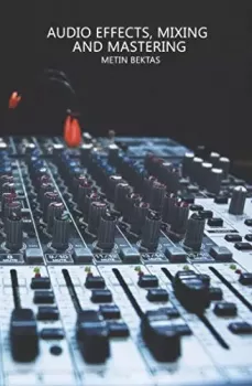 Audio Effects, Mixing and Mastering screenshot