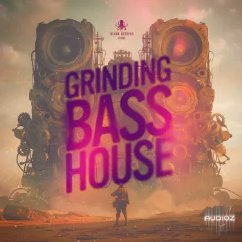 Black Octopus Sound Grinding Bass House WAV XFER RECORDS SERUM-FANTASTiC screenshot