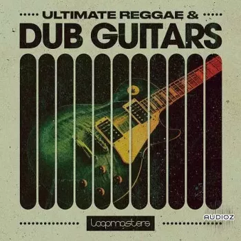 Loopmasters Ultimate Reggae and Dub Guitars WAV-FANTASTiC screenshot