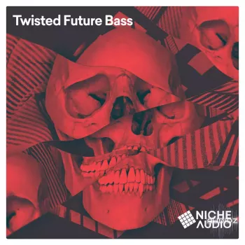 Niche Audio Twisted Future Bass MULTiFORMAT-FANTASTiC screenshot
