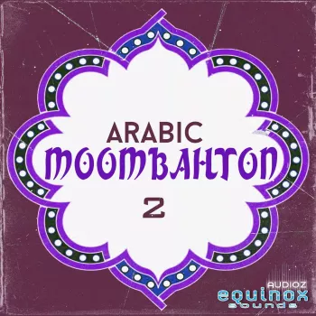 Equinox Sounds Arabic Moombahton 2 WAV MiDi-FANTASTiC screenshot