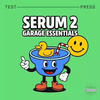 Test Press Serum 2 Garage Essentials WAV Presets screenshot