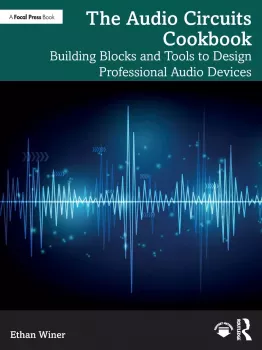 The Audio Circuits Cookbook: Building Blocks and Tools to Design Professional Audio Devices screenshot