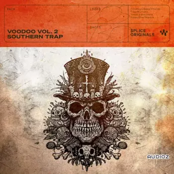 Splice Originals Voodoo Vol.2 WAV-FANTASTiC screenshot