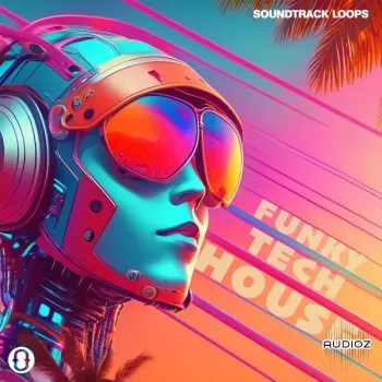 Soundtrack Loops Funky Tech House Loops MULTiFORMAT-FANTASTiC screenshot