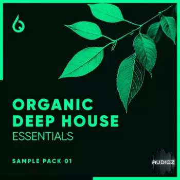 Freshly Squeezed Samples Organic Deep House Essentials WAV-FANTASTiC screenshot
