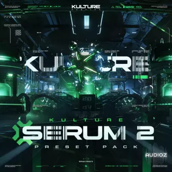 Kulture Samples Serum 2 Drum & Bass Presets (Vol. 1) SERUM 2 PRESETS FL STUDIO ABLETON PROJECTS-GTA screenshot