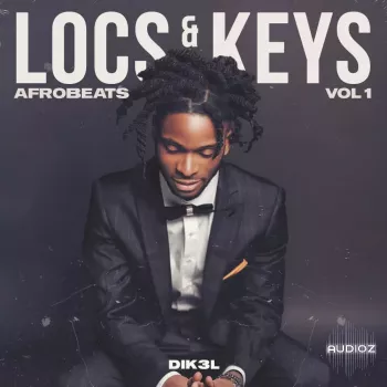 Dik3l Sounds Locs And Keys Vol 1 Afrobeats WAV MiDi-FANTASTiC screenshot