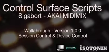 REQ: Isotonik Studios AKAI MIDIMIX XL by Sigabort (Ableton Live Control Surface Script) screenshot