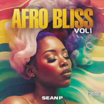 Sean P Afrobliss Vol 1 WAV MiDi-FANTASTiC screenshot