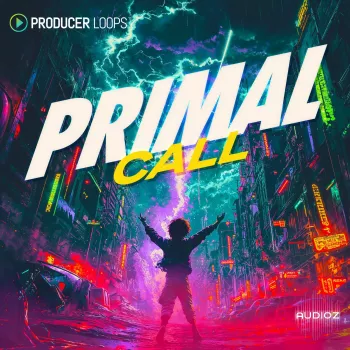 Producer Loops Primal Call MULTiFORMAT-FANTASTiC screenshot