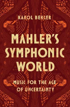 Mahler's Symphonic World: Music for the Age of Uncertainty screenshot