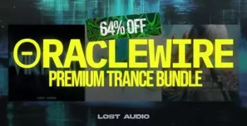 REQ: Lost Audio ORACLEWIRE Premium Trance Bundle screenshot
