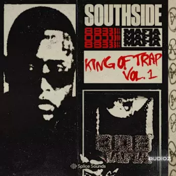 Splice Sounds Southside - King Of Trap Vol. 1 WAV-FANTASTiC screenshot