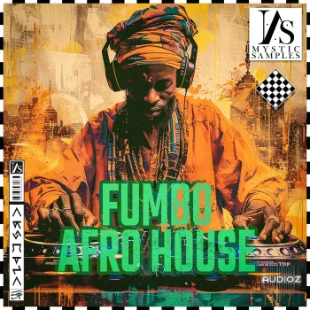 Mystic Samples Fumbo Afro House WAV MiDi-FANTASTiC screenshot